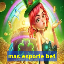 mas esporte bet